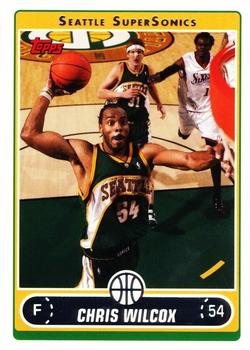 #134 Chris Wilcox - Seattle SuperSonics - 2006-07 Topps Basketball