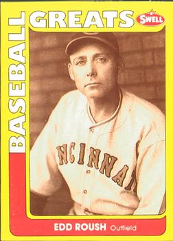 #134 Edd Roush - Cincinnati Reds - 1991 Swell Baseball Greats