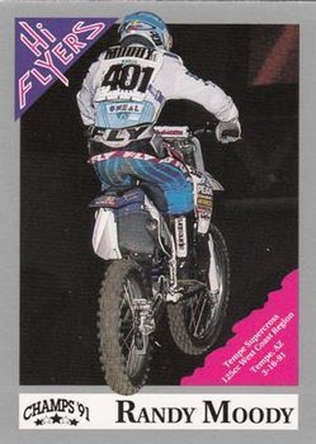 #134 Randy Moody - 1991 Champs Hi Flyers Racing