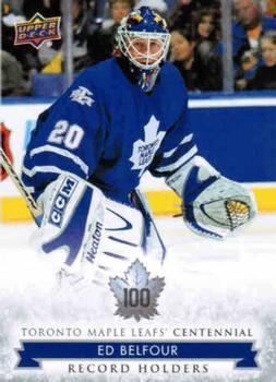 #136 Ed Belfour - Toronto Maple Leafs - 2017 Upper Deck Toronto Maple Leafs Centennial Hockey