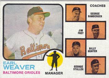 #136a Orioles Field Leaders Earl Weaver / George Bamberger / Jim Frey / Billy Hunter / George Staller - Baltimore Orioles - 1973 Topps Baseball