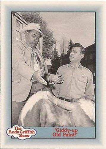 #137 "Giddy-up Old Paint!" - 1990-91 Pacific The Andy Griffith Show