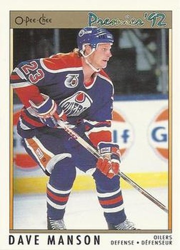 #137 Dave Manson - Edmonton Oilers - 1991-92 O-Pee-Chee Premier Hockey