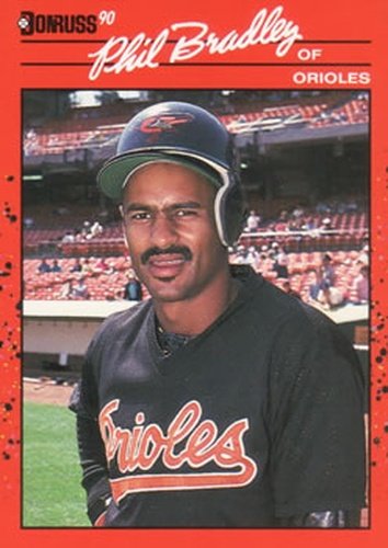 #259 Phil Bradley - Baltimore Orioles - 1990 Donruss Baseball