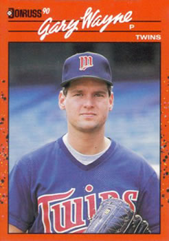#318 Gary Wayne - Minnesota Twins - 1990 Donruss Baseball