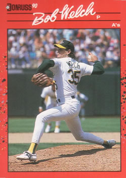 #332 Bob Welch - Oakland Athletics - 1990 Donruss Baseball