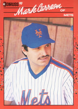 #454 Mark Carreon - New York Mets - 1990 Donruss Baseball