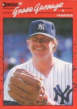 #678 Goose Gossage - New York Yankees - 1990 Donruss Baseball