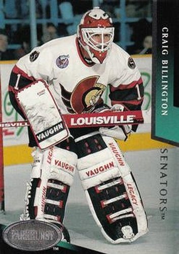#138 Craig Billington - Ottawa Senators - 1993-94 Parkhurst Hockey