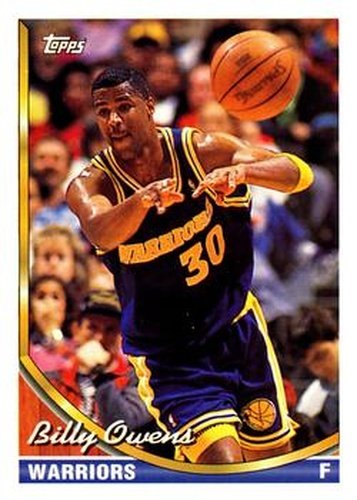 #138 Billy Owens - Golden State Warriors - 1993-94 Topps Basketball