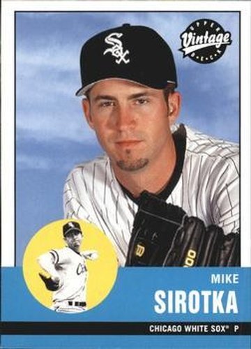 #138 Mike Sirotka - Chicago White Sox - 2001 Upper Deck Vintage Baseball