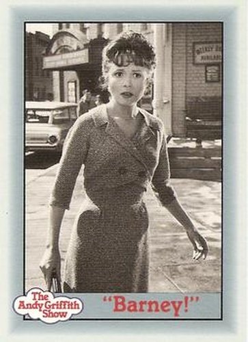 #139 "Barney!" - 1990-91 Pacific The Andy Griffith Show