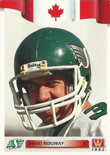 #139 Dave Ridgway - Saskatchewan Roughriders - 1992 All World CFL Football