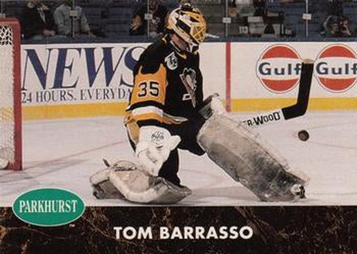#139 Tom Barrasso - Pittsburgh Penguins - 1991-92 Parkhurst Hockey