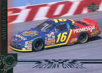 #139 Ted Musgrave - Roush Racing - 1998 Upper Deck Victory Circle Racing