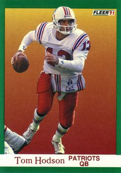 #139 Tom Hodson - New England Patriots - 1991 Fleer Football