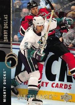 #13 Bobby Dollas - Anaheim Mighty Ducks - 1994-95 Upper Deck Hockey - Electric Ice