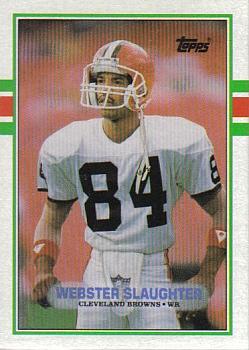 #140 Webster Slaughter - Cleveland Browns - 1989 Topps Football