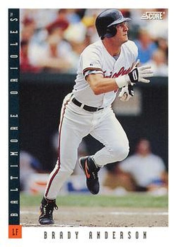 #140 Brady Anderson - Baltimore Orioles - 1993 Score Baseball