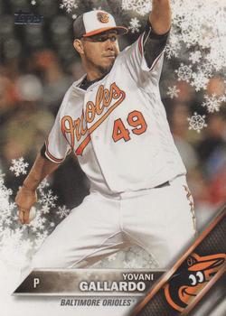 #HMW140 Yovani Gallardo - Baltimore Orioles - 2016 Topps Holiday Baseball