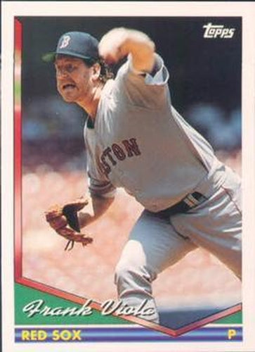 #140 Frank Viola - Boston Red Sox - 1994 Topps Baseball