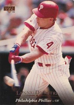140 Lenny Dykstra - Philadelphia Phillies - 1995 Upper Deck Baseball –  Isolated Cards