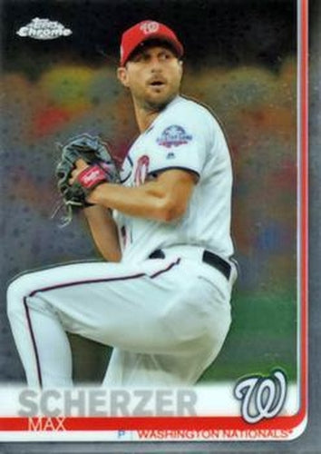 #140 Max Scherzer - Washington Nationals - 2019 Topps Chrome Baseball