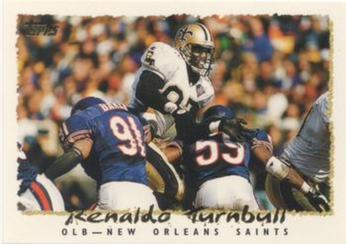 #142 Renaldo Turnbull - New Orleans Saints - 1995 Topps Football