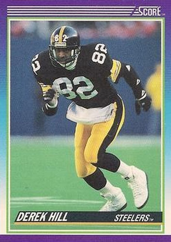 #142 Derek Hill - Pittsburgh Steelers - 1990 Score Football