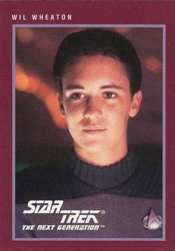 #142 Wil Wheaton - 1991 Impel Star Trek 25th Anniversary