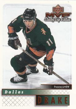 #142 Dallas Drake - Phoenix Coyotes - 1999-00 Upper Deck MVP Stanley Cup Edition Hockey