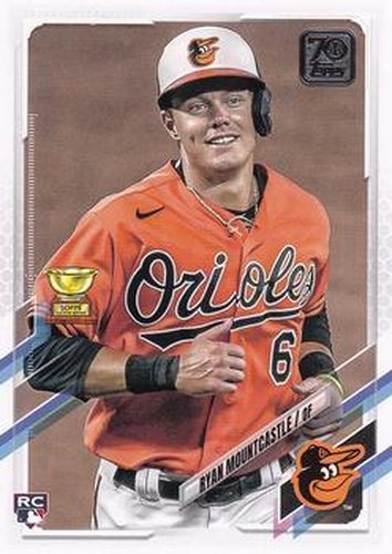 #143 Ryan Mountcastle - Baltimore Orioles - 2021 Topps Baseball