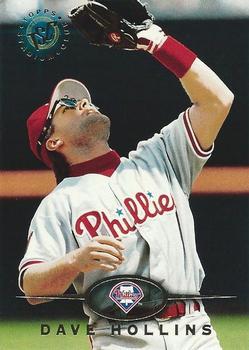 #144 Dave Hollins - Philadelphia Phillies - 1995 Stadium Club Baseball