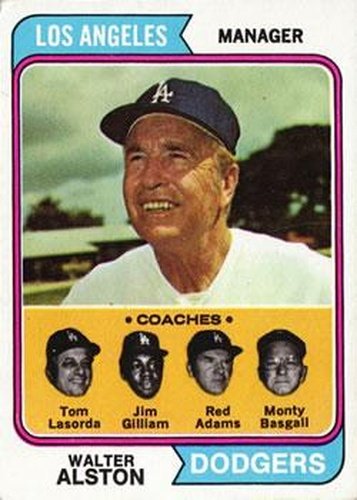#144 Dodgers Field Leaders Walter Alston / Tom Lasorda / Jim Gilliam / Red Adams / Monty Basgall - Los Angeles Dodgers - 1974 Topps Baseball