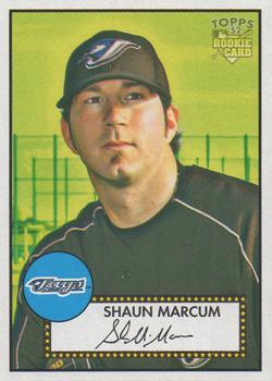 #144 Shaun Marcum - Toronto Blue Jays - 2006 Topps 1952 Edition Baseball