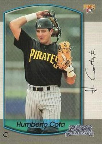 #145 Humberto Cota - Pittsburgh Pirates - 2000 Bowman Baseball