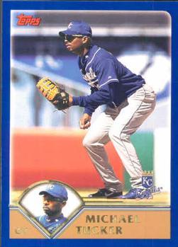 #145 Michael Tucker - Kansas City Royals - 2003 Topps Baseball