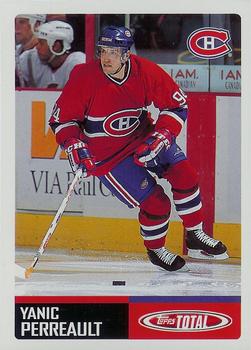 #146 Yanic Perreault - Montreal Canadiens - 2002-03 Topps Total Hockey