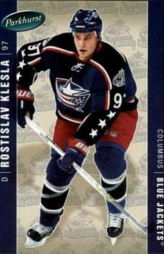 #146 Rostislav Klesla - Columbus Blue Jackets - 2005-06 Parkhurst Hockey