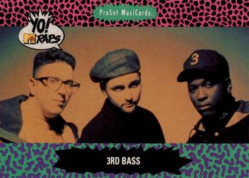 #147 3rd Bass - 1991 Pro Set Yo! MTV Raps