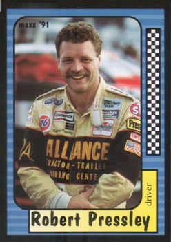 #147 Robert Pressley - Alliance Racing - 1991 Maxx Racing