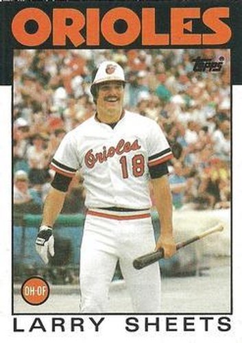 #147 Larry Sheets - Baltimore Orioles - 1986 Topps Baseball