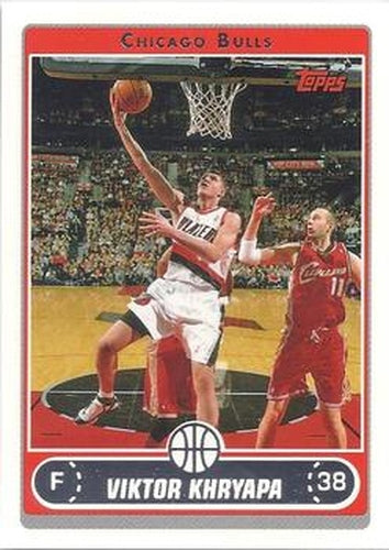 #149 Viktor Khryapa - Chicago Bulls - 2006-07 Topps Basketball