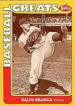#14 Ralph Branca - Brooklyn Dodgers - 1991 Swell Baseball Greats