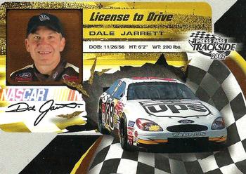 #LD14 Dale Jarrett - Robert Yates Racing - 2002 Press Pass Trackside Racing - License to Drive