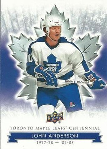 #14 John Anderson - Toronto Maple Leafs - 2017 Upper Deck Toronto Maple Leafs Centennial Hockey