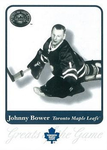 #14 Johnny Bower - Toronto Maple Leafs - 2001-02 Fleer Greats of the Game Hockey