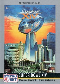 #14 Super Bowl XIV - Pittsburgh Steelers / Los Angeles Rams - 1990 Pro Set Football - Super Bowl Collectibles