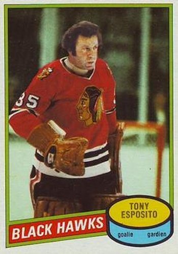 #150 Tony Esposito - Chicago Blackhawks - 1980-81 O-Pee-Chee Hockey
