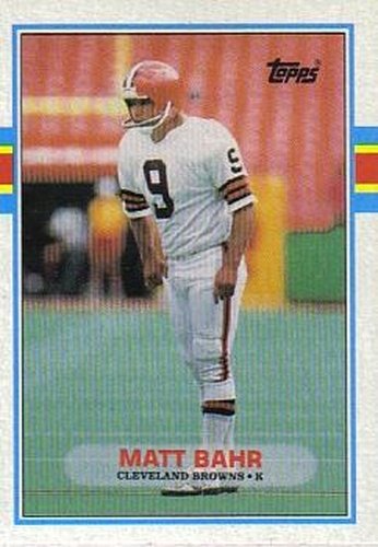 #150 Matt Bahr - Cleveland Browns - 1989 Topps Football